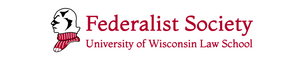 Wisconsin Law Federalist Society